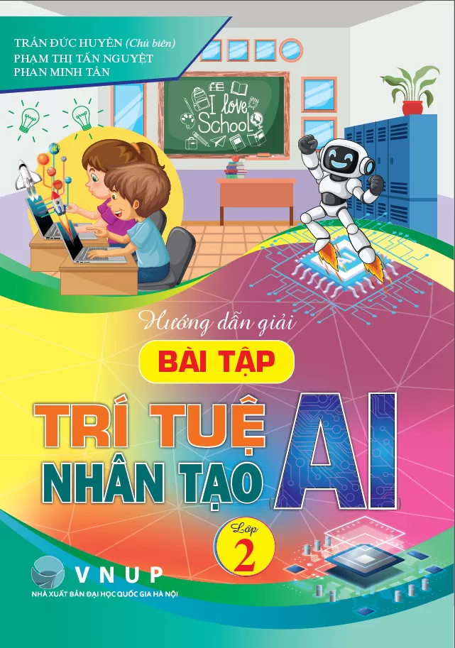 HƯỚNG DẪN GIẢI BÀI TẬP TRÍ TUỆ NHÂN TẠO (AI) LỚP 2